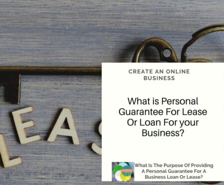 What Is The Purpose Of Providing A Personal Guarantee For A Business Loan Or Lease?