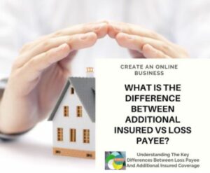 additional insured vs loss payee